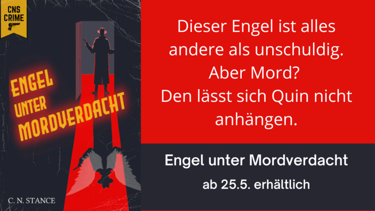 Cover von "Engel unter Mordverdacht" daneben steht: Dieser Engel ist alles andere als unschuldig. Aber Mord? Den lässt sich Quin nicht anhängen. "Engel unter Mordverdacht", aber 25.5 erhältlich